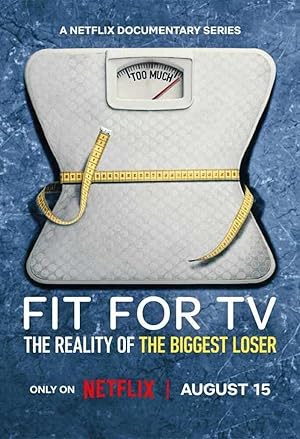 Fit for TV: The Reality of the Biggest Loser: Season 1