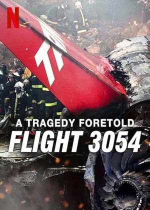 A Tragedy Foretold: Flight 3054: Season 1