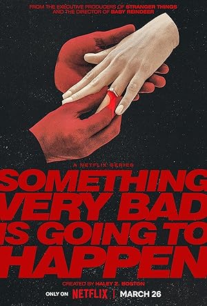 Something Very Bad Is Going to Happen: Season 1